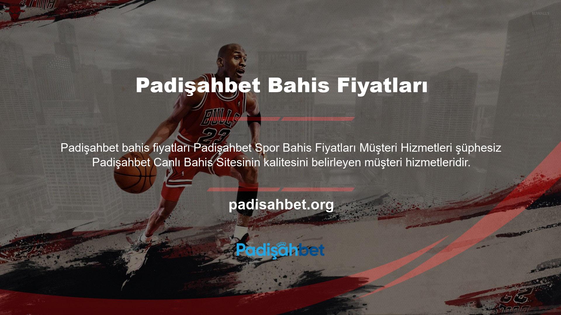 Padişahbet sitesi aslında harika bir hizmet sunuyor